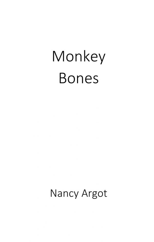 Monkey Bones - Erzählungen von Nancy Argot – Bild 3